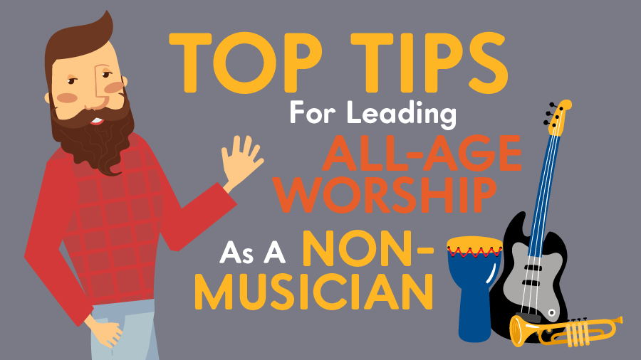 Featured image for Top Tips For Leading All-Age Worship As A Non-Musician